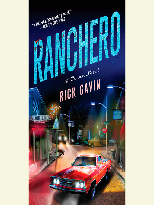 Title details for Ranchero by Rick Gavin - Available